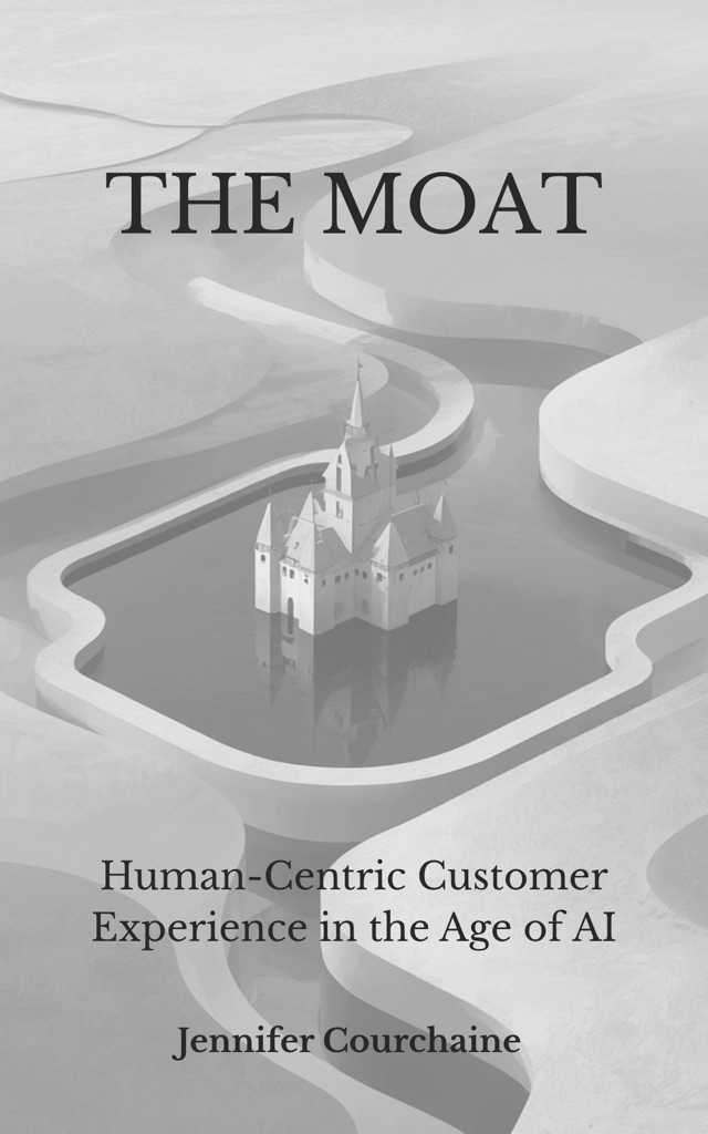 Cover of The Moat: Human-Centric Customer Experience in the Age of AI by Jennifer Courchaine
